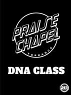 Praise Chapel Torrance DNA di Joseph Marquez edito da Lulu.com