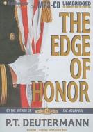 The Edge of Honor di P. T. Deutermann edito da Brilliance Corporation