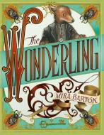 The Wonderling di Mira Bartok edito da THORNDIKE PR