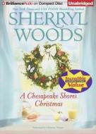 A Chesapeake Shores Christmas di Sherryl Woods edito da Brilliance Corporation