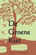 de Groene Kist: The Green Casket (Dutch Edition) di Mary Louisa Molesworth edito da Createspace
