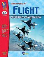 Characteristics of Flight: Grades 4-6 di Paul Reid edito da LIGHTNING SOURCE INC