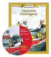 Captains Courageous Read Along: Bring the Classics to Life Book and Audio CD Level 4 [With CD] di Rudyard Kipling edito da Edcon Publishing Group