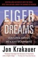 Eiger Dreams di Jon Krakauer edito da Rowman & Littlefield