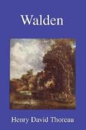 Walden di Henry David Thoreau edito da Filiquarian Publishing