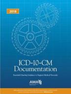 ICD-10-CM DOCUMENTATION ESSENT di American Medical Association edito da AMER MEDICAL ASSOC