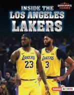 Inside the Los Angeles Lakers di David Stabler edito da LERNER PUBN