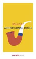 Murder di Arthur Conan Doyle edito da Vintage Publishing
