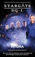 Stargate Sg1: Hydra di Holly Scott, Jaimie Duncan edito da Fandemonium Ltd
