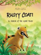 Rusty Coati di Aldo Galli edito da Rusty Coati