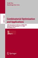 Combinatorial Optimization and Applications edito da Springer Nature Switzerland