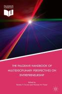 The Palgrave Handbook of Multidisciplinary Perspectives on Entrepreneurship edito da Springer-Verlag GmbH