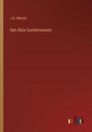 Den Äkta Gentlemannen di J. G. Wenzel edito da Outlook Verlag