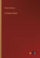 La Chauve-Souris di Charles Derennes edito da Outlook Verlag
