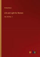 Life and Light for Women di Anonymous edito da Outlook Verlag