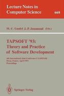 TAPSOFT '93: Theory and Practice of Software Development edito da Springer Berlin Heidelberg