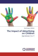The Impact of Advertising on Children di David Eugene Windsor edito da LAP Lambert Academic Publishing