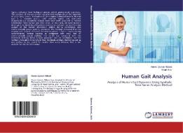Human Gait Analysis di Anees Qumar Abbasi, Wajid Aziz edito da LAP Lambert Academic Publishing