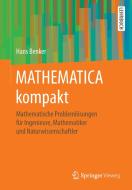 MATHEMATICA kompakt di Hans Benker edito da Springer-Verlag GmbH
