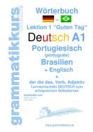 Wörterbuch Deutsch -  Portugiesisch (Brasilien) - Englisch Niveau A1 di Marlene Schachner, Edouard Akom edito da Books on Demand