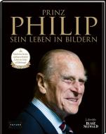 Prinz Philip - Sein Leben in Bildern di Frechverlag edito da Busse-Seewald Verlag