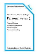 Personalwesen 2 di Peter Wimmer, Oswald Neuberger edito da Walter De Gruyter