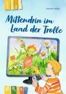Mittendrin im Land der Trolle di Annette Weber edito da Verlag an der Ruhr GmbH