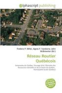 R Seau Routier Qu B Cois di #Miller,  Frederic P.