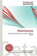 Robertsomyia edito da Betascript Publishing
