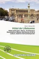 H Tel De Lillebonne edito da Aud Publishing