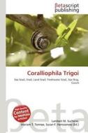 Coralliophila Trigoi edito da Betascript Publishing