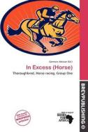 In Excess (horse) edito da Brev Publishing