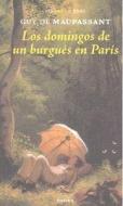 Los domingos de un burgues en París di Guy de Maupassant edito da Ediciones Eneida