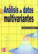 Análisis de datos multivariantes di Daniel Peña edito da McGraw-Hill Interamericana de España S.L.