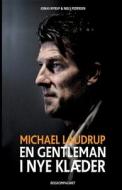 Michael Laudrup - en gentleman i nye klæder di Jonas Nyrup Rud-Petersen, Niels Pedersen edito da Lindhardt og Ringhof