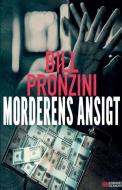 Morderens Ansigt di Pronzini Bill Pronzini edito da Lindhardt Og Ringhof