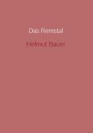 Das Remstal di Helmut Bauer edito da vonjournalisten.de