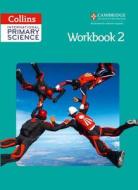 International Primary Science Workbook 2 di Karen Morrison edito da HarperCollins Publishers