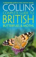 British Butterflies and Moths di Paul Sterry, Andrew Cleave, Rob Read edito da HarperCollins Publishers