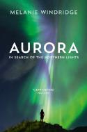 Aurora di Melanie Windridge edito da HarperCollins Publishers