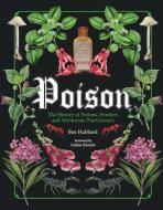 Poison di Ben Hubbard, Sophie Hannah edito da Welbeck Publishing Group