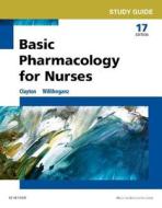 Study Guide For Basic Pharmacology For Nurses di Michelle Willihnganz, Bruce D. Clayton edito da Elsevier - Health Sciences Division