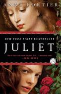 Juliet di Anne Fortier edito da BALLANTINE BOOKS