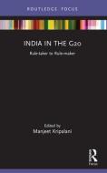 India In The G20 edito da Taylor & Francis Ltd