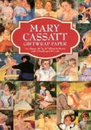 Mary Cassatt Giftwrap Paper di Mary Cassatt edito da Dover Publications Inc.