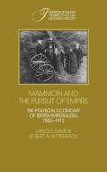Mammon and the Pursuit of Empire di Lance Edwin Davis, Robert A. Huttenback edito da Cambridge University Press