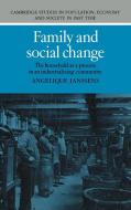 Family and Social Change di Angelique Janssens edito da Cambridge University Press
