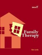 Family Therapy di Elaine Landau edito da Children's Press(CT)
