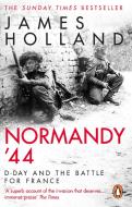 Normandy '44 di James Holland edito da Transworld Publishers Ltd