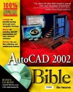 Autocad 2002 Bible di Ellen Finkelstein edito da John Wiley & Sons Inc